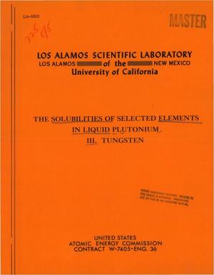 THE SOLUBILITIES OF SELECTED ELEMENTS IN LIQUID PLUTONIUM. III. TUNGSTEN