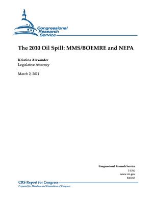 The 2010 Oil Spill: MMS/BOEMRE and NEPA