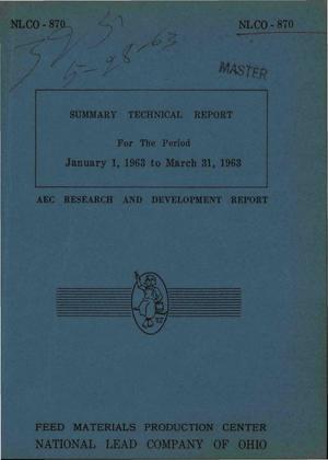 Summary Technical Report for the Period January 1, 1963 to March 31, 1963