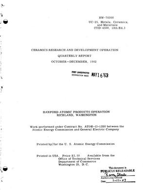Ceramics Research and Development Operation Quarterly Report, October- December 1962