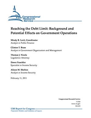 Reaching the Debt Limit: Background and Potential Effects on Government Operations
