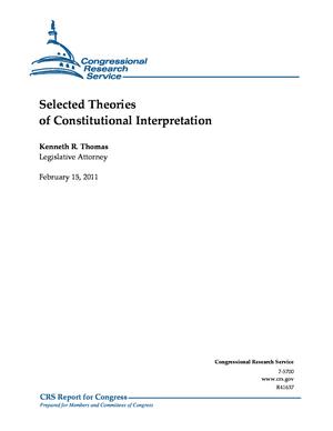 Selected Theories of Constitutional Interpretation