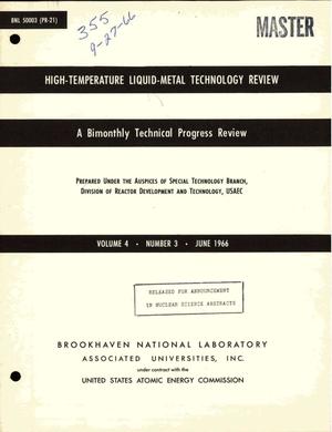 HIGH-TEMPERATURE LIQUID-METAL TECHNOLOGY REVIEW. A Bimonthly Technical Progress Review. Volume 4, Number 3
