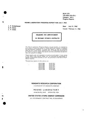 MOUND LABORATORY PROGRESS REPORT FOR JULY 1965