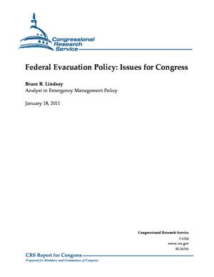 Primary view of object titled 'Federal Evacuation Policy: Issues for Congress'.