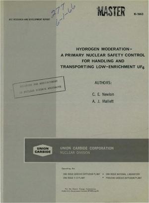 HYDROGEN MODERATION-A PRIMARY NUCLEAR SAFETY CONTROL FOR HANDLING AND TRANSPORTING LOW-ENRICHMENT UF$sub 6$