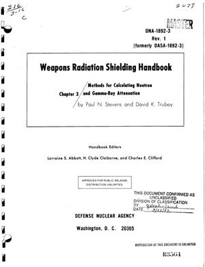 WEAPONS RADIATION SHIELDING HANDBOOK. CHAPTER 3. METHODS FOR CALCULATING NEUTRON AND GAMMA-RAY ATTENUATION.