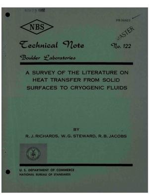 A Survey of the Literature on Heat Transfer From Solid Surfaces to Cryogenic Fluids