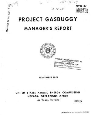 PROJECT GASBUGGY: MANAGER'S REPORT.