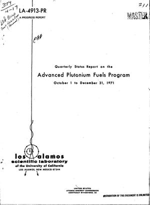 Quarterly Status Report on the Advanced Plutonium Fuels Program, October 1-- December 31, 1971.