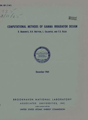 Computational Methods of Gamma Irradiator Design