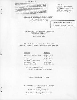 REACTOR DEVELOPMENT PROGRAM PROGRESS REPORT, NOVEMBER 1965