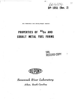 PROPERTIES OF $sup 60$Co AND COBALT METAL FUEL FORMS