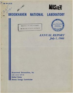 Brookhaven National Laboratory Annual Report: 1966
