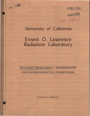 Nuclear Propulsion--Background and Environmental Conditions