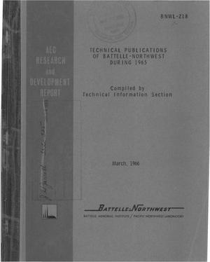 TECHNICAL PUBLICATIONS OF BATTELLE-NORTHWEST DURING 1965