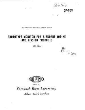 Prototype Monitor for Airborne Iodine and Fission Products