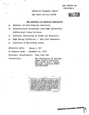 DYNAMICS OF CHEMICAL REACTIONS. Technical Progress Report, January 1, 1971--December 31, 1971.