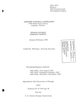 PHYSICS DIVISION SUMMARY REPORT, JANUARY-FEBRUARY 1963