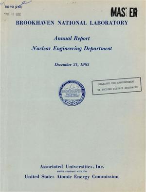 NUCLEAR ENGINEERING DEPARTMENT ANNUAL REPORT, DECEMBER 31, 1965