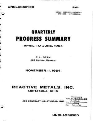 QUARTERLY PROGRESS SUMMARY, APRIL-JUNE 1964