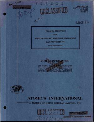 Progress report for SNAP 2 nuclear auxiliary power unit development, July-- September 1962