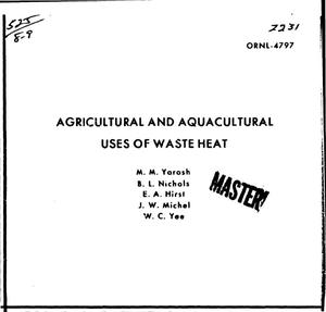 Agricultural and aquacultural uses of waste heat