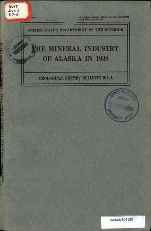 Mineral Industry of Alaska in 1938