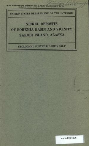 Nickel Deposits of Bohemia Basin and Vicinity, Yakobi Island, Alaska