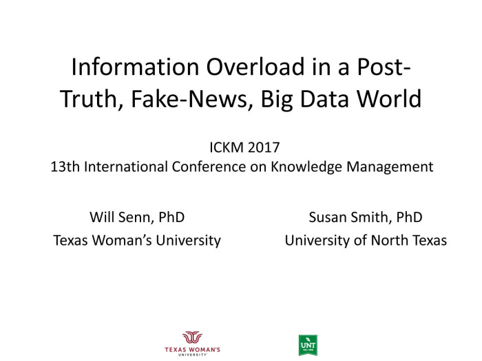 Information Overload in a Post-Twitter, Fake news, Big Data World