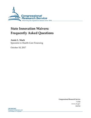 State Innovation Waivers: Frequently Asked Questions