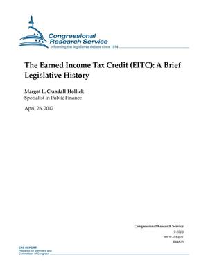 The Earned Income Tax Credit (EITC): A Brief Legislative History