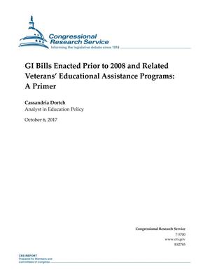 GI Bills Enacted Prior to 2008 and Related Veteran's Educational Assistance Programs: A Primer