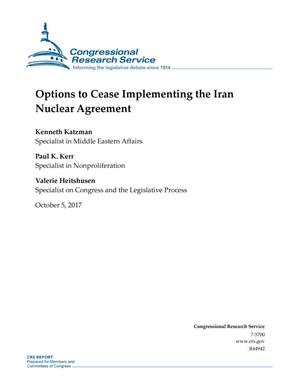 Options to Cease Implementing the Iran Nuclear Agreement