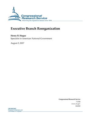 Executive Branch Reorganization
