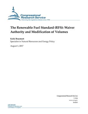 The Renewable Fuel Standard (RFS): Waiver Authority and Modification of Volumes