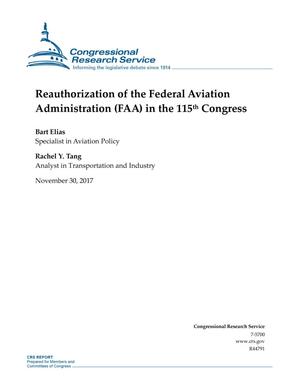 Reauthorization of the Federal Aviation Administration (FAA) in the 115th Congress