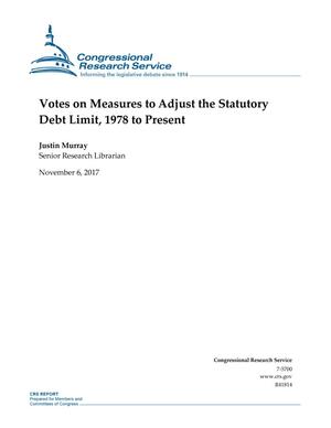 Votes on Measures to Adjust the Statutory Debt Limit, 1978 to Present