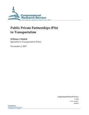 Public Private Partnerships (P3s) in Transportation
