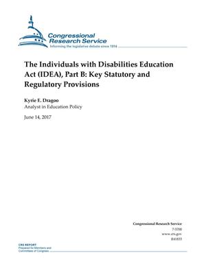 The Individuals With Disabilities Education Act (IDEA), Part B: Key Statutory and Regulatory Provisions