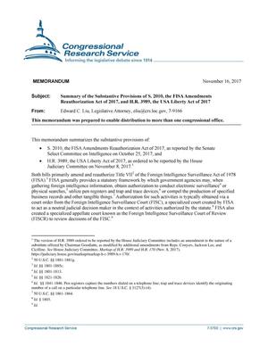 Memorandum: Summary of the Substantive Provisions of S. 2010, the FISA Amendments Reauthorization Act of 2017 and H.R. 3989, The USA Liberty Act of 2017