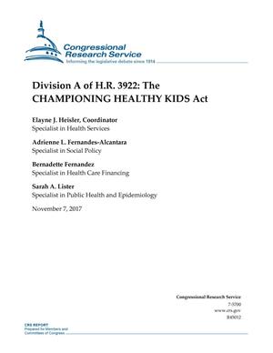 Division A of H.R. 3922: The CHAMPIONING HEALTHY KIDS Act