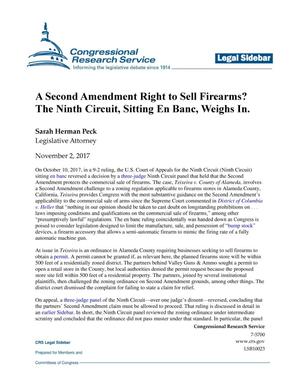 A Second Amendment Right to Sell Firearms? The Ninth Circuit, Sitting En Banc, Weighs In