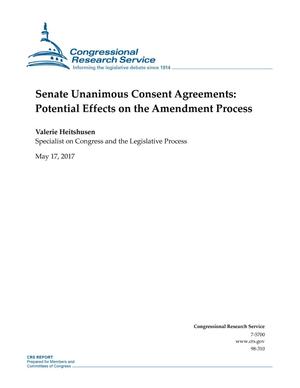Senate Unanimous Consent Agreements: Potential Effects on the Amendment Process