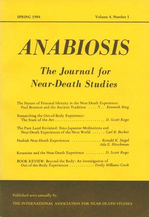 Anabiosis: The Journal for Near-Death Studies, Volume 4, Number 1, Spring 1984