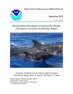 Revised Stock Boundaries for False Killer Whales (Pseudorca crassidens) in Hawaiian Waters
