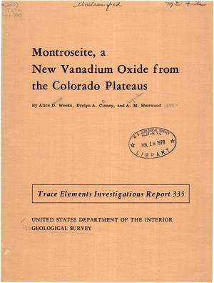 Montroseite, a New Vanadium Oxide From the Colorado Plateaus