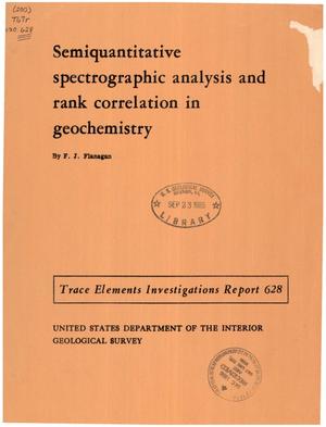 Semiquantitative Spectrographic Analysis and Rank Correlation in Geochemistry