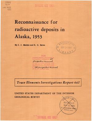 Reconnaissance for Radioactive Deposits in Alaska, 1953