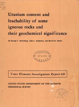 Uranium Content and Leachability of Some Igneous Rocks and Their Geochemical Significance